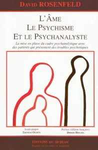 L'âme, le psychisme et le psychanalyste