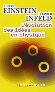 L'évolution des idées en physique