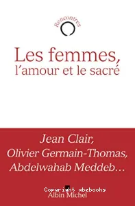 Les femmes, l'amour et le sacré