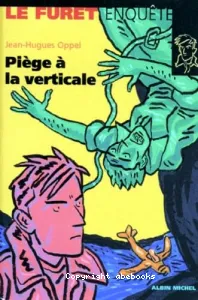 Piège à la verticale