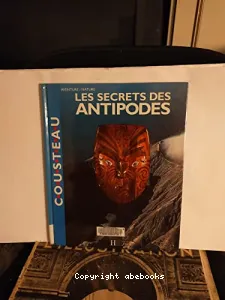 secrets des Antipodes (Les)
