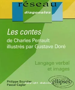 Les contes de Charles Perrault illustrés par Gustave Doré