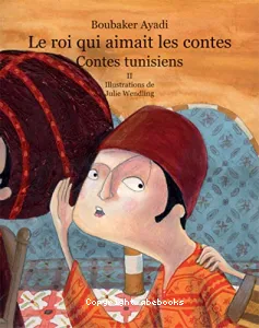 Le roi qui aimait les contes