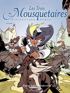 Les trois mousquetaires, d'Alexandre Dumas