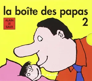 La boîte des papas 2