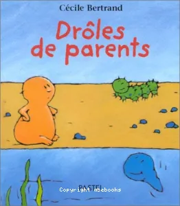 Drôles de parents