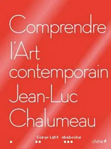 Comprendre l'art contemporain