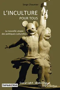 L'inculture pour tous