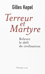 Terreur et martyre