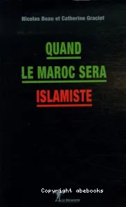 Quand le Maroc sera islamiste