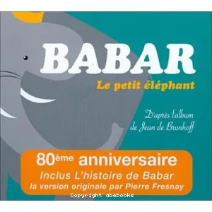 Babar le petit éléphant