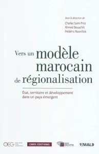 Vers un modèle marocain de régionalisation