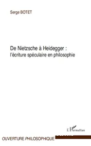 De Nietzsche à Heidegger