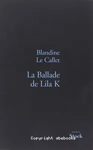 La ballade de Lila K