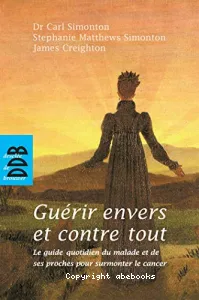 Guérir envers et contre tout