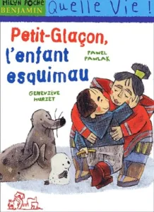 Petit-Glaçon, l'enfant esquimau