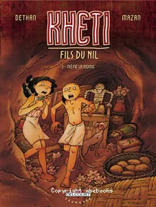 Kheti, fils du Nil