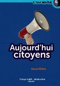 Aujourd'hui citoyens