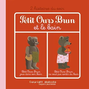 Petit Ours Brun et le bain