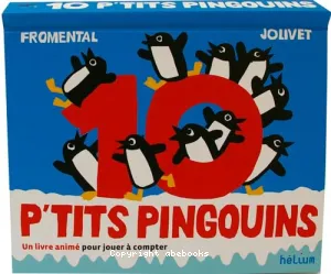 10 p'tits pingouins