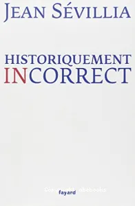 Historiquement incorrect