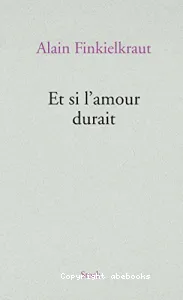 Et si l'amour durait