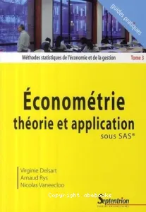 Econométrie, théorie et application sous SAS