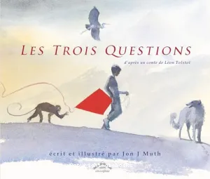 Les trois questions