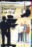 Sabotage à la télé