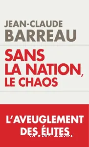 Sans la nation, le chaos