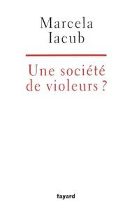 Une société de violeurs ?