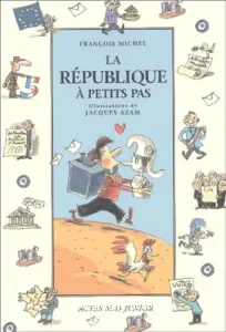 République à petits pas (La)