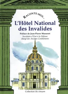 Hôtel national des Invalides (L')