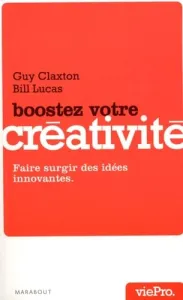 Boostez votre créativité