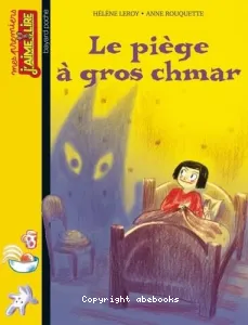 Le piège à gros chmar