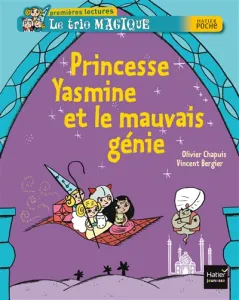 Princesse Yasmine et le mauvais génie