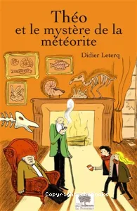 Théo et le mystère de la météorite