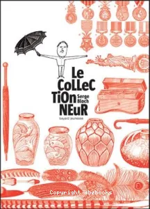 Le collectionneur