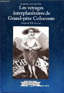 Voyages interplanétaires de grand-père Coloconte (Les)