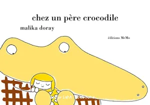 Chez un père crocodile