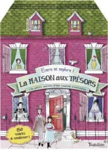 La maison aux trésors