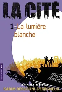 Lumière blanche (La)