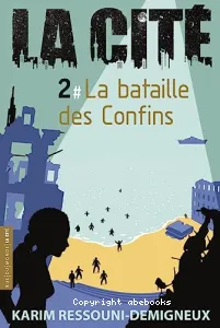 Bataille des Confins (La)