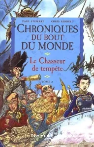 Chasseur de tempête (Le)