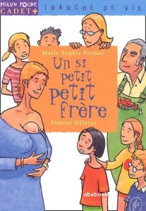 Un si petit petit frère