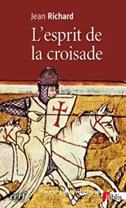 L'esprit de la croisade