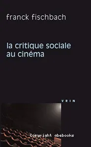 La critique sociale au cinéma