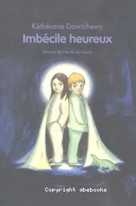 Imbécile heureux