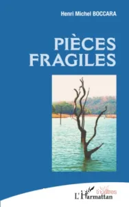 Pièces fragiles