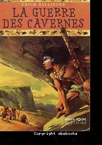 Guerre des cavernes (La)